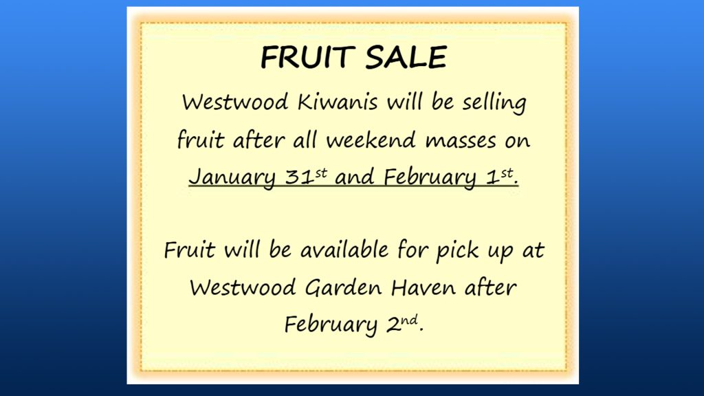 Westwood Kiwanis Fruit Sale